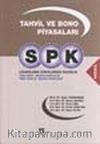 SPK Lisanslama Sınavlarına Hazırlık - Tahvil ve Bono Piyasaları