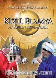 Kızıl Elmaya At Süren Arslanlar