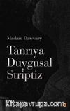 Tanrıya Duygusal Striptiz