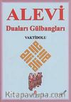 Alevi Duaları Gülbangları