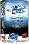 2014 KPSS Eğitim Bilimleri 2001-2013 Tamamı Çözümlü Çıkmış Sorular