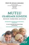Mutlu Olabilmek Elinizde Bunun Farkında Mısınız