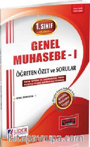 1. Sınıf 1. Yarıyıl Güz Dönemi Genel Muhasebe -1 Öğreten Özet ve Sorular (Kod:AF-111-GMU)