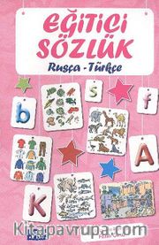 Eğitici Sözlük Rusça-Türkçe