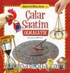 Çalar Saatim Olmasaydı / Eğlenceli Bilim Serisi -1