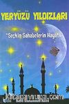 Seçkin Sahabelerin Hayatı (10 Kitap) & Yeryüzü Yıldızları