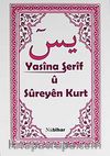 Yasina Şerif u Sureyen Kurt
