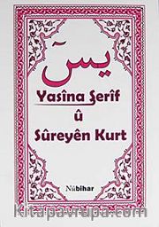 Yasina Şerif u Sureyen Kurt