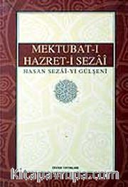 Mektubat-ı Hazret-i Sezai