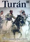 Turan İlim Fikir ve Siyaset Dergisi / Sayı 9 / 2010