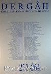 Dergah Edebiyat Sanat Kültür Dergisi 253-264 Cilt:22