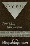 Yıl:11 Sayı:62 Nisan-Mayıs 2014 Hece Öykü İki Aylık Öykü Dergisi