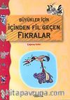 Büyükler İçin İçinden Fil Geçen Fıkralar