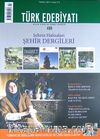 Türk Edebiyatı / Aylık Fikir ve Sanat Dergisi Sayı:489 Temmuz 2014