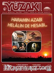 Yüzakı Aylık Edebiyat, Kültür, Sanat, Tarih ve Toplum Dergisi / Sayı:113 Temmuz 2014