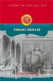 Tiryaki Sözler