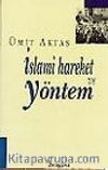 İslami Hareket ve Yöntem