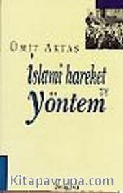 İslami Hareket ve Yöntem