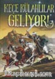 Keçe Külahlılar Geliyor