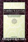 Tariku's-Savab / Fi's Salavati Alen'-Nebiyyi'l-Evvab Salavatı Şerifler