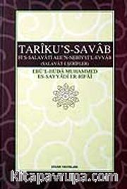 Tariku's-Savab / Fi's Salavati Alen'-Nebiyyi'l-Evvab Salavatı Şerifler