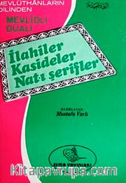 İlahiler Kasideler Nat'ı Şerifler Mevlitli, Dualı