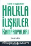 Teorik ve Uygulamalı Halkla İlişkiler Kampanyaları