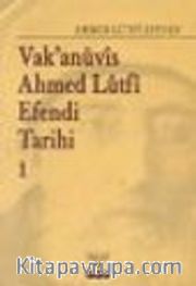Vakanüvis Ahmed Lütfi Efendi Tarihi 8 Cilt Takım