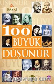 Tarihe Adını Yazdıran 100 Büyük Düşünür