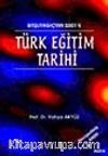 Türk Eğitim Tarihi Başlangıçtan 2001'e