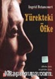 Yürekteki Öfke