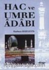 Hac ve Umre Adabı