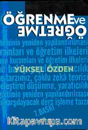 Öğrenme ve Öğretme / Prof. Dr. Yüksel Özden