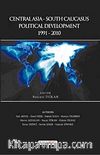 Centralasia-Southcaucasus Political Development (1991-2010)
