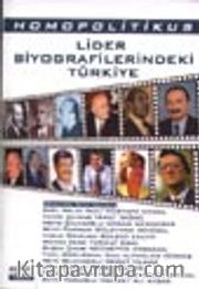 Lider Biyografilerindeki Türkiye (Homopolitikus)