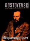 Dostoyevski Hayatı, Eserleri Üzerine Makaleler ve Aforizmalar