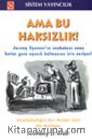 Ama Bu Haksızlık!