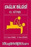 Sağlık Bilgisi El Kitabı