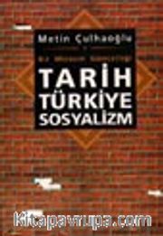 Tarih Türkiye Sosyalizm