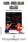Kadın-Erkek Adları Sözlüğü