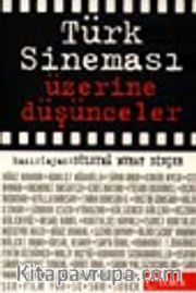 Türk Sineması Üzerine Düşünceler