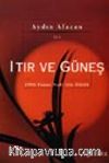 Itır ve Güneş