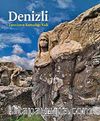 Denizli & Tanrıların Kutsadığı Vadi