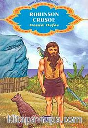 Robinson Crusoe / Dünya Çocuk Klasikleri
