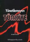 Yönetilemeyen Türkiye