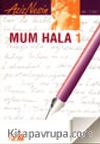 Mum Hala 1 /1951-1971