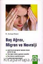 Baş Ağrısı Migren ve Nevralji