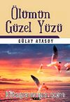 Ölümün Güzel Yüzü