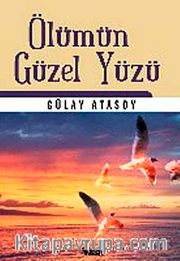 Ölümün Güzel Yüzü