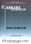 Ankara Çalışmaları 13 / Özerk Kurullar
